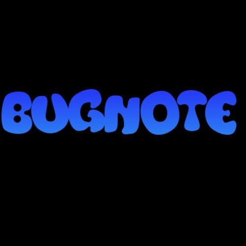 bugnote's profile picture. Bugs are my life