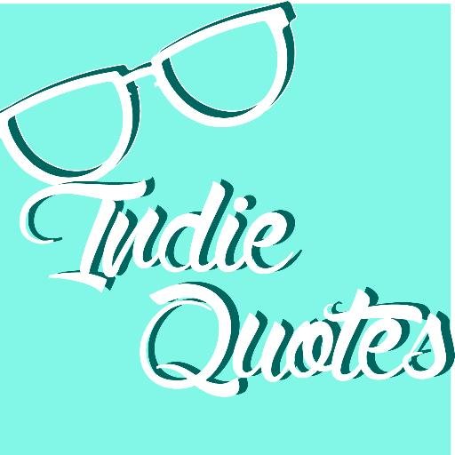 Tú puedes encontrar las mejores fragmentos de música Indie / /Here you can find the best indie music lyrics here