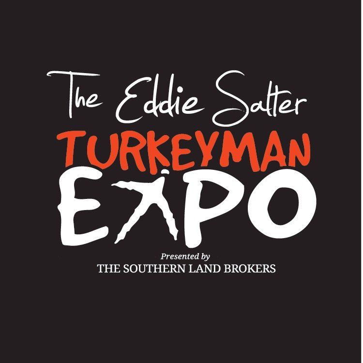 Eddie Salter's Turkey Man Expo March 11-13, 2016. Visit our website for more info!