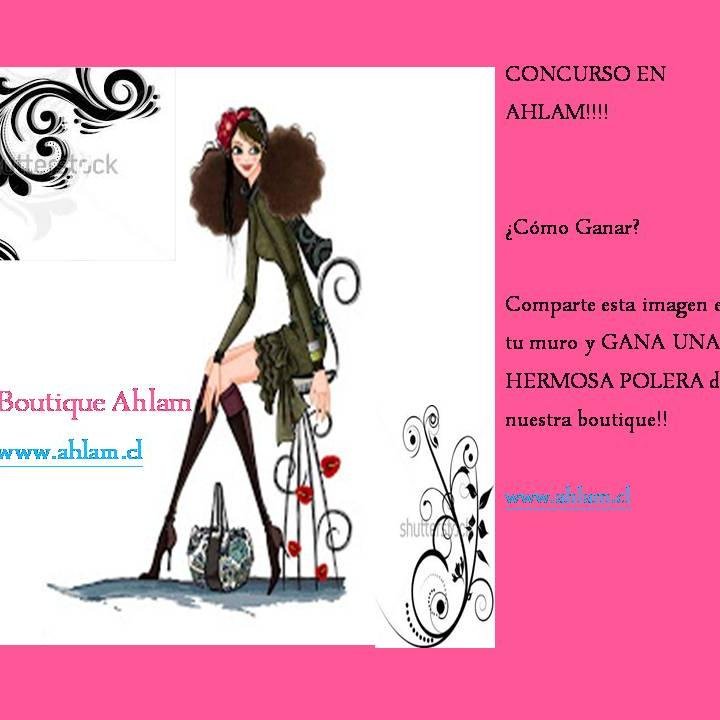 Somos la boutique Ahlam, vendemos ropa en un alto porcentaje exclusiva importada desde Dinamarca, España y Brasil.