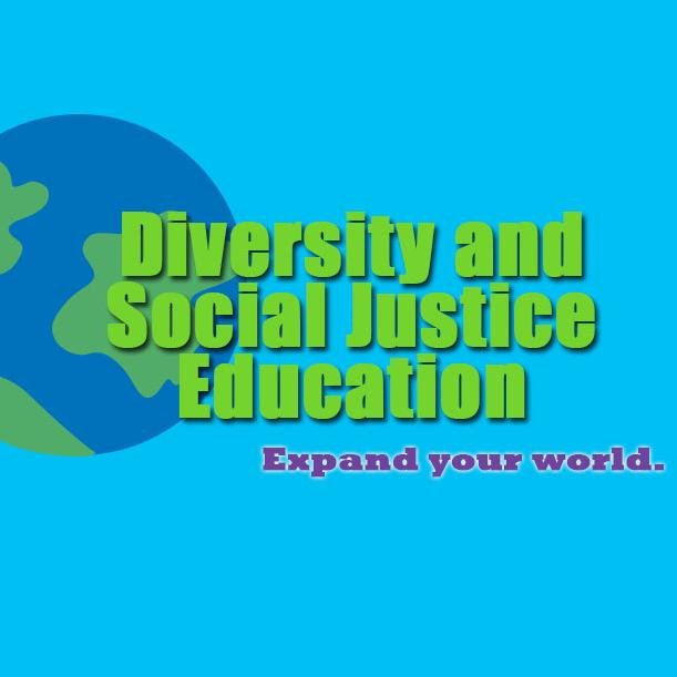 EXPAND YOUR WORLD! Diversity & Social Justice Education for The University of Illinois at Urbana-Champaign
