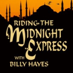 RIDING THE MIDNIGHT EXPRESS with BILLY HAYES. NOW LIVE ON STAGE.