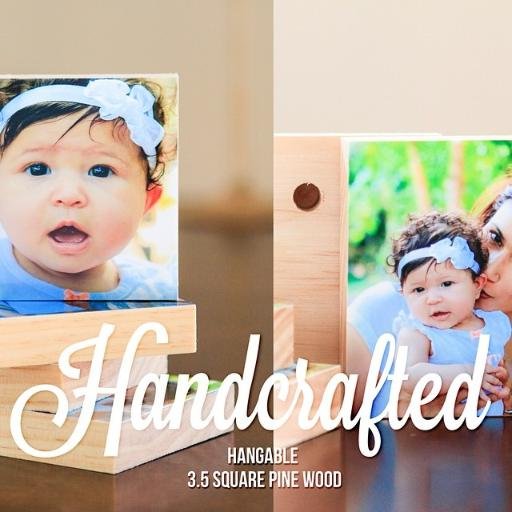 Hangable 3.5 inch photos on pine wood.