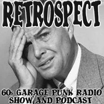 RetroSpect - '60s Garage Punk, Psych Radio Show and podcast produced and broadcast at Free FM, Hamilton, NZ.
