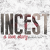 Incest A Love Story (@incestlovestory) Twitter profile photo Incest A Love Story (@incestlovestory) Twitter profile photo