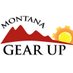 Montana GEAR UP (@montanagearup) Twitter profile photo Montana GEAR UP (@montanagearup) Twitter profile photo