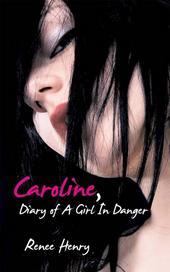 I am the author of Caroline, Diary of a Girl in Danger