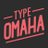 Type Omaha Podcast