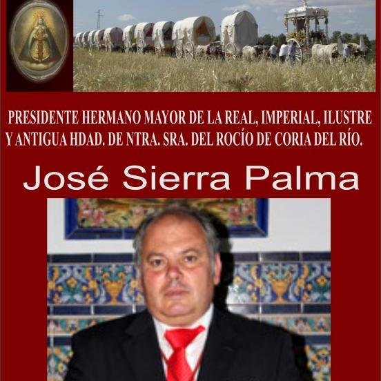 José Sierra Palma, se presentará a la elección de Presidente Hermano Mayor de la Hdad, del Rocío de Coria del Rio.