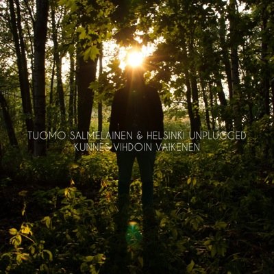 Tuomo Salmelainen & Helsinki Unplugged esittää akustista folk-poppia suurella tunteella ja ilmiömäisellä intensiteetillä.