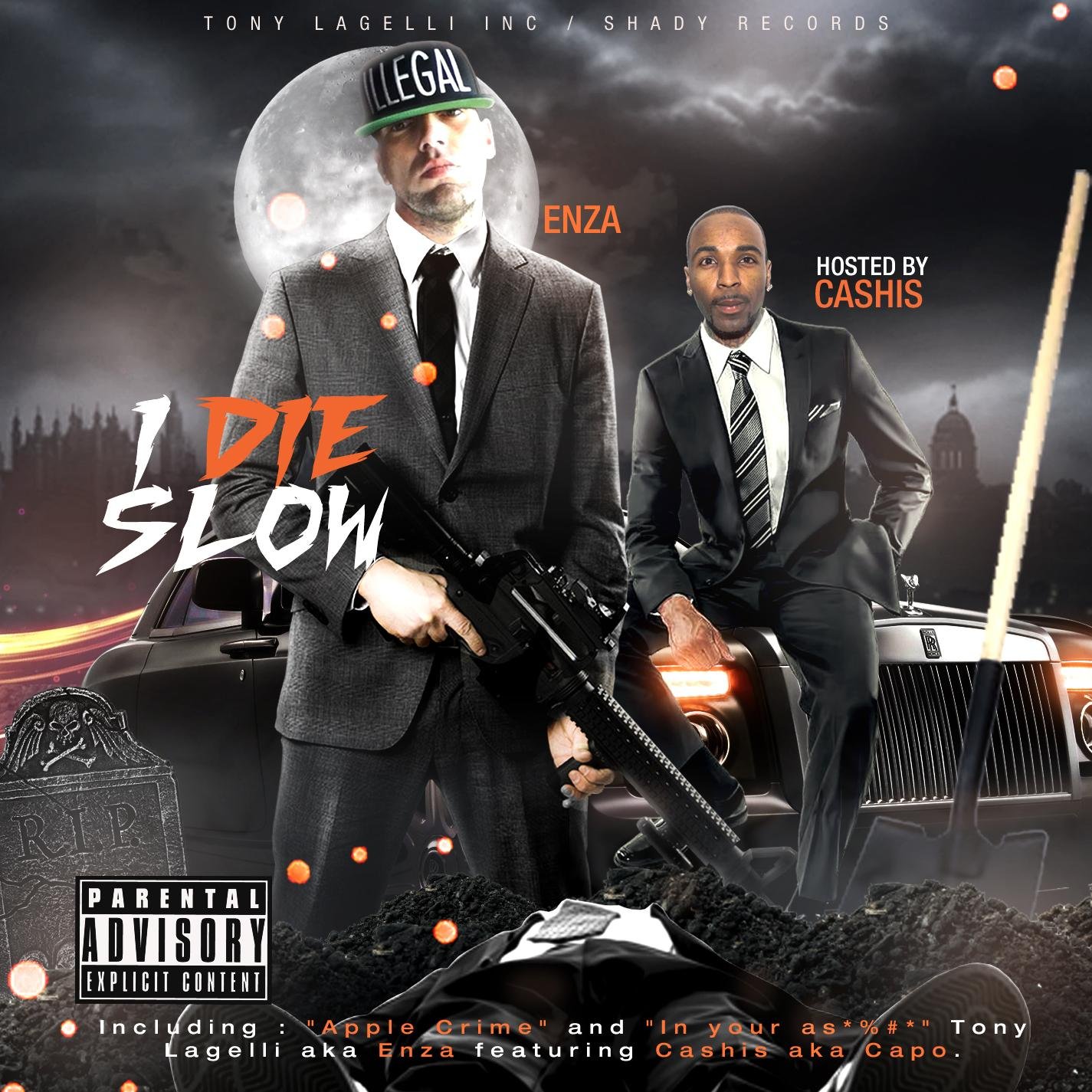 EnzaCashis's profile picture. Enza aka Tony Lagelli's official mixtape with Cashis aka Capo - Shady Records - Booking : tonylagelli@gmail.com