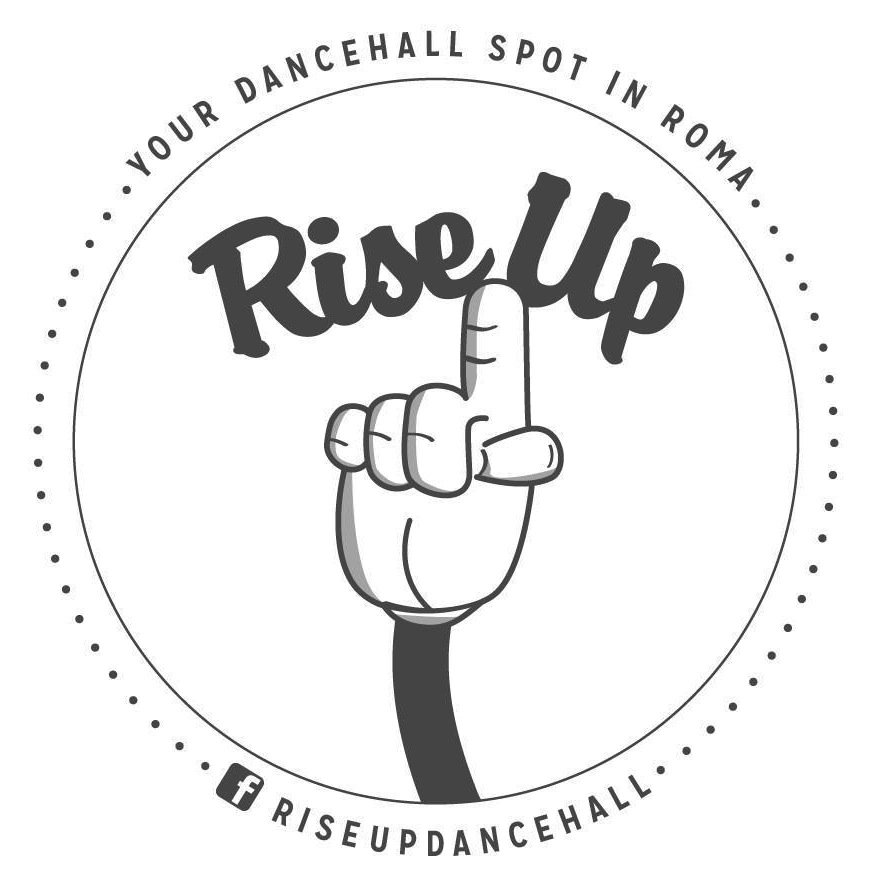 Rise Up! Your Dancehall Spot in Roma / Macro Marco / Big Bamboo / Pier 1 FB:RiseUpDancehall IG:@RiseUpRoma RiseUpRoma@gmail.com #TeamRiseUp