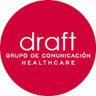 drafthealthcare's profile picture. Grupo de #comunicación especializado en #healthcare formado por 3 divisiones: Draft Advertising, Draft G5 y Draft Digital. #bedrafter