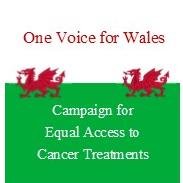 Campaign for equal access to Cancer Treatments in Wales