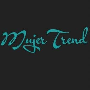 Mujer Trend, mujer de tendencia, turcos y consejo para ser una mujer trend.