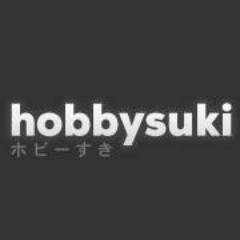 Official Twitter account of Hobbysuki (https://t.co/AK9tMELgDZ)