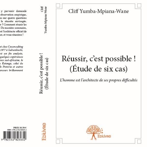 Réussir, c’est possible (Etude de six cas), l'homme est l'architecte de ses propres difficultés
Editions : Edilivre
Parution: 29/10/14