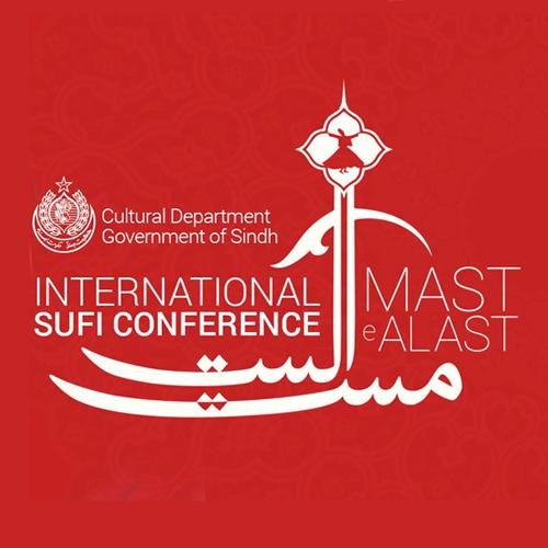 Mast e Alast, a 2 day International Sufi Conference. An Initiative of the Culture Department Government of Sindh.