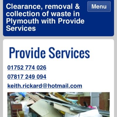 We are a well known firm in plymouth est 25 years providing house clearances, cleans building maintanace and much more feel free contact for quotes