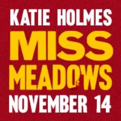 Miss Meadows is a proper elementary school teacher.  Miss Meadows also moonlights as a vigilante.  Starring Katie Holmes, James Badge Dale and Callan Mulvey