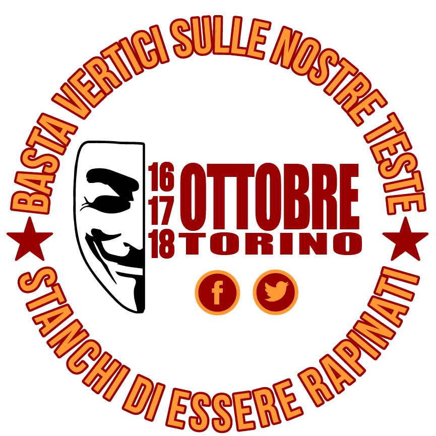 Contro Renzi e l'Europa della crisi, costruiamo lo sciopero sociale del 16 ottobre e l'opposizione al vertice europeo del 17-18 a Torino!