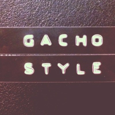 Gacho Style