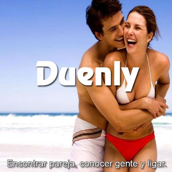 Duenly - La mejor comunidad Gratuita para conocer amigos, encontrar el amor, tener una cita rapida o simplemente conocer personas que están buscando el amor.
