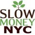 Slow Money NYC (@SlowMoneyNYC) Twitter profile photo