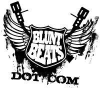 Blunt Beats Web Radio every Wed 20:00GMT - Hiphop, funk, soul, reggae, dubstep, drum&bass, nujazz, ska, breaks, electronica, IDM, chill out, dow