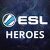 ESL Heroes (@eslheroes) Twitter profile photo ESL Heroes (@eslheroes) Twitter profile photo