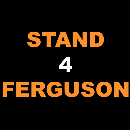 WE STAND FOR FERGUSON! #FERGUSONOCTOBER - SUPPORT THE MOVEMENT! PROCEEDS FROM EVERY SHIRT BENEFIT FERGUSON & THE CAMPAIGN TO STOP POLICE BRUTALITY NOW!