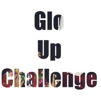 The only OFFICIAL page for the GloUp Challenge