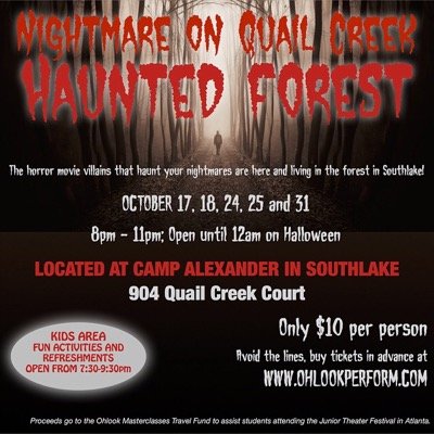 Nightmare on Quail Creek is a Haunted Forest that will be open this October 17th, 18th, 24th, 25th, and 31st!