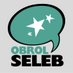Obrol Seleb (@obrolseleb) Twitter profile photo Obrol Seleb (@obrolseleb) Twitter profile photo