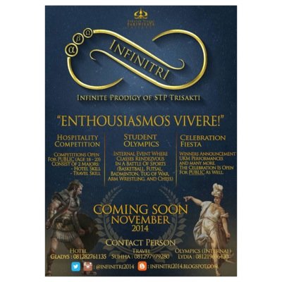 Infinitri is Our Premiere Event, Presented by ORMAWA STP Trisakti