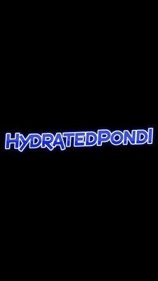 follow me on twitch and subscribe to me on YouTube at HydratedPond1
