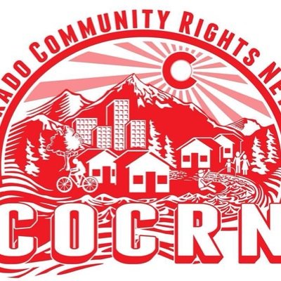 Colorado Community Rights Network - Building locally to protect our communities, and driving systemic change. Part of the National Community Rights Network.