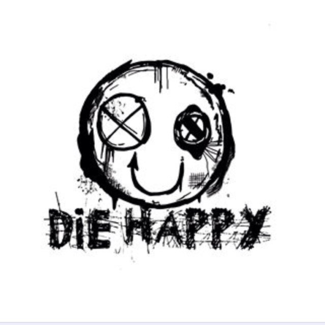 Do what you love. Die Happy.
