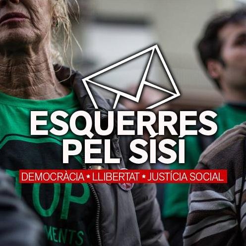 Un SíSí que entén la independència com a eina per a la construcció d'un futur superador de totes les desigualtats i les injustícies.
