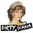 DIRTY DIANA