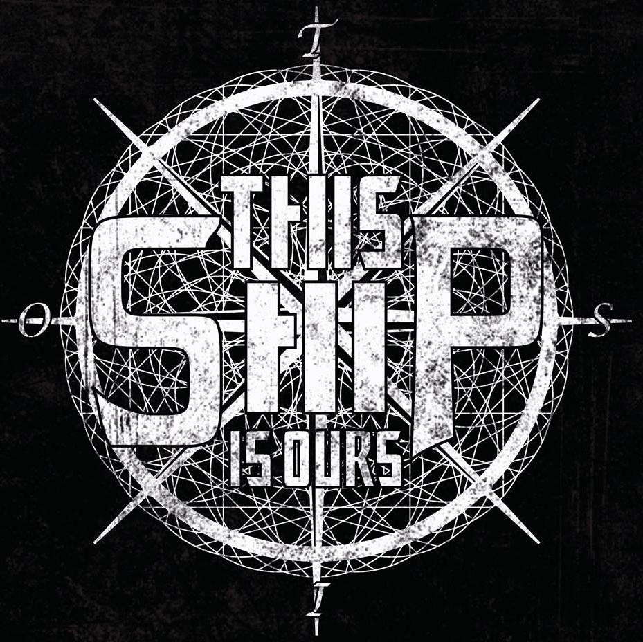 This Ship Is Ours