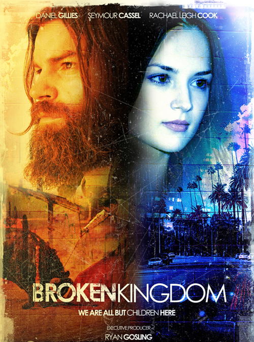 brokethekingdom's profile picture. Broken Kingdom is a dramatic feature film directed by Daniel Gillies and starring Rachael Leigh Cook and Seymour Cassel.  Get it now at http://brokenkingdomfilm