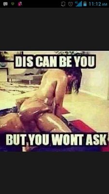 Slide into my DMs so I can slide ya panties to da side