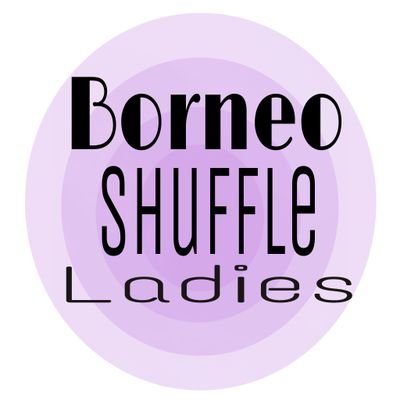 Borneo Shuffler Ladies|01.06.2013|OPEN Member !!|cp: @NrulHsnah | @FirstStepSquad [FSS]|Indonesian Girls Shuffler