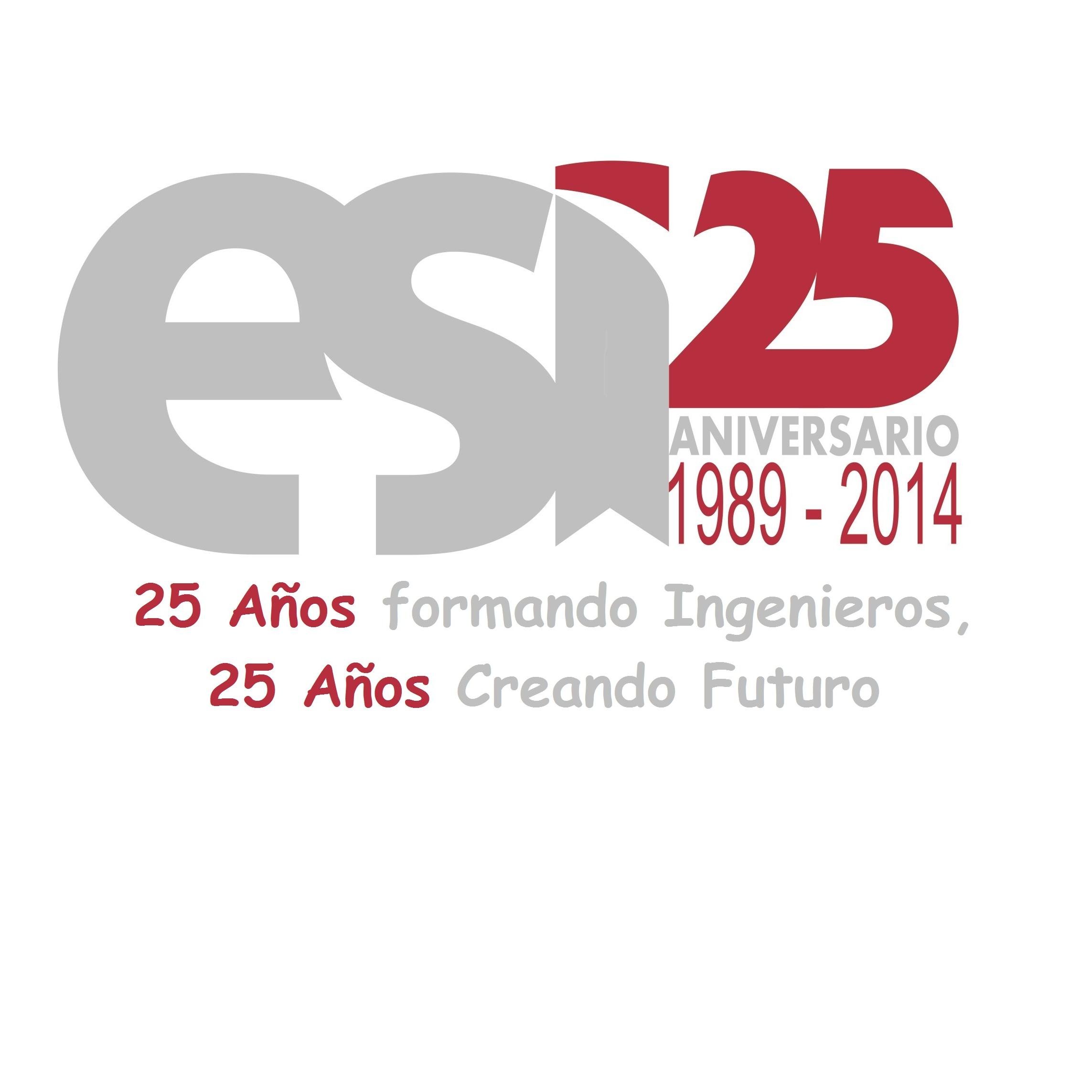 25 ANIVERSARIO DE LA ESCUELA SUPERIOR DE INFORMÁTICA (UCLM-CR) 25 años formando Ingenieros, 25 años creando futuro