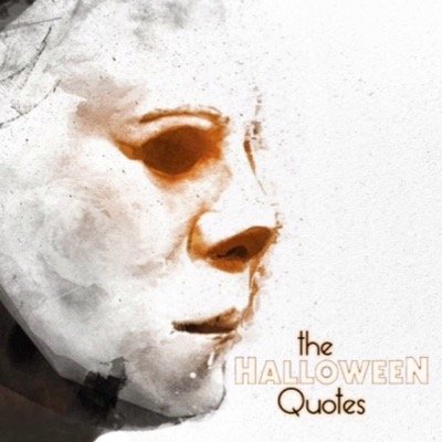 TheHallQuotes's profile picture. Official Twitter page for, the Halloween Quotes. Instagram:@theHalloweenQuotes -Tumblr:@theHalloweenQuotes Enjoy your favorite quotes from the Halloween films.
