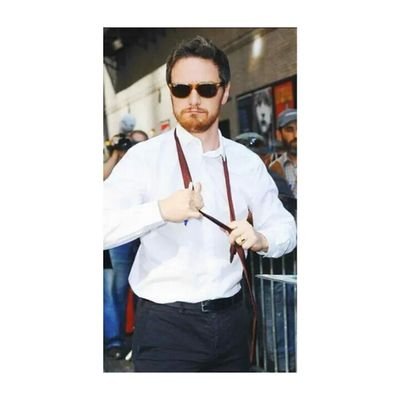 James McAvoy is bae, he ruined my life