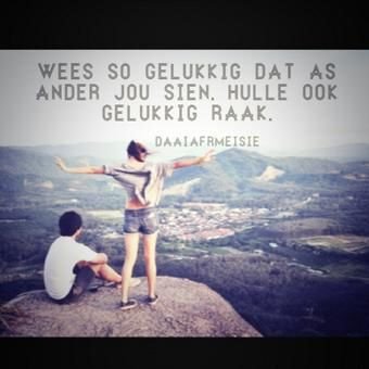 Verander die Wereld met jou SMILE, moet nie laat die Wereld jou SMILE Verander ni! * : )