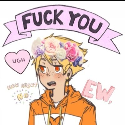I hate everything you have to say about all topics.