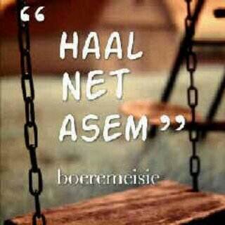 tiener_jy spesiaal daar vir jou!! oulike quotes ..random woorde en totaal afrikaans!!_#